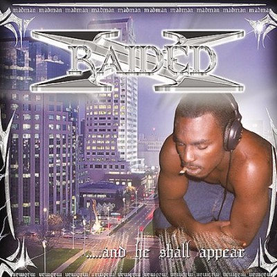 X-Raided – …And He Shall Appear (CD) (2001) (FLAC + 320 kbps)