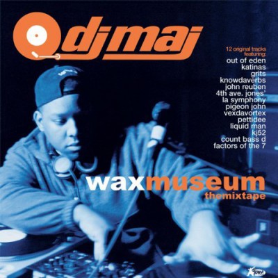 DJ Maj – Waxmuseum: Themixtape (CD) (2000) (FLAC + 320 kbps)
