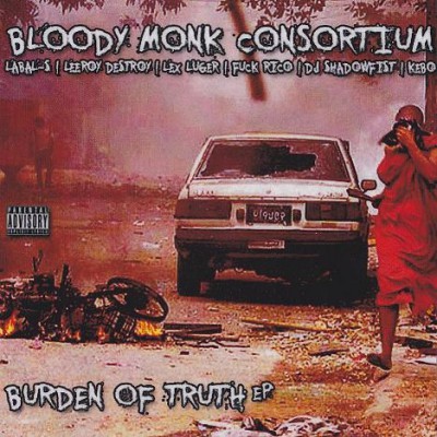 Bloody Monk Consortium - Burden Of Truth EP