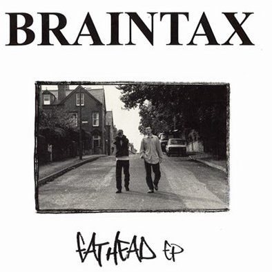 Braintax – Fat Head EP (Vinyl) (1992) (320 kbps)