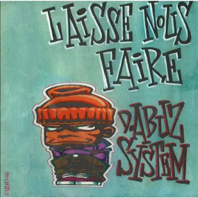 D.Abuz System – Laisse Nous Faire (CD) (1994) (FLAC + 320 kbps)