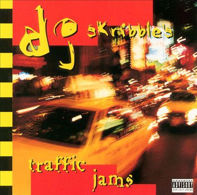 DJ Skribble – DJ Skribble's Traffic Jams (CD) (1997) (FLAC + 320 kbps)