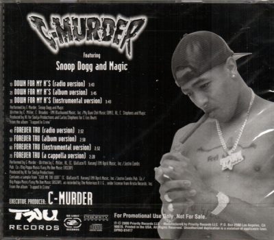 C-Murder – Down For My N’s / Forever TRU (Promo CDS) (2000) (FLAC + 320 kbps)