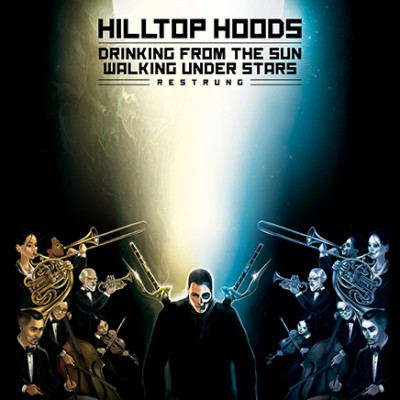 Hilltop Hoods – Drinking From The Sun, Walking Under Stars Restrung (CD) (2016) (FLAC + 320 kbps)
