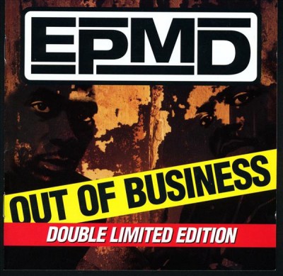 EPMD – Out Of Business (Double Limited Edition) (2xCD) (1999) (FLAC + 320 kbps)