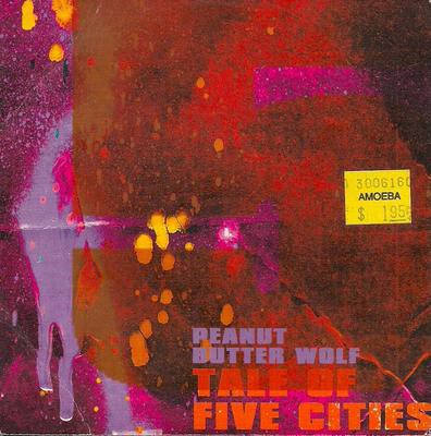 Peanut Butter Wolf – Tale Of Five Cities (UK CDM) (1999) (FLAC + 320 kbps)