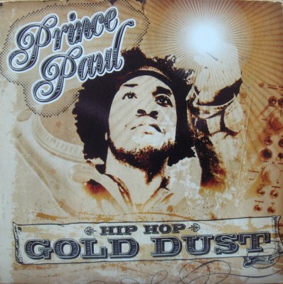 Prince Paul – Hip Hop Gold Dust (Promo CD) (2005) (FLAC + 320 kbps)