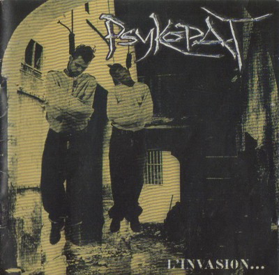 Psykopat – L'invasion… (CD) (1998) (FLAC + 320 kbps)