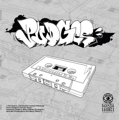 Pudgee Tha Phat Bastard - Unreleased 92-98