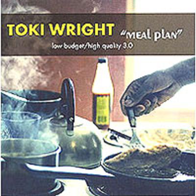Toki Wright - Meal Plan Low Budget High Quality