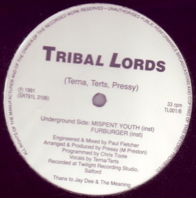 Tribal Lords - Mispent Yours