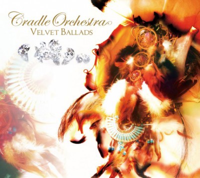Cradle Orchestra – Velvet Ballads (CD) (2009) (FLAC + 320 kbps)