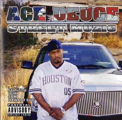 Ace Deuce – Street Muzic (2003) (CD) (FLAC + 320 kbps)