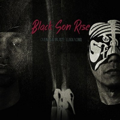 Omen 44, Ruste Juxx & Noriq – Black Son Rise EP (WEB) (2015) (320 kbps)