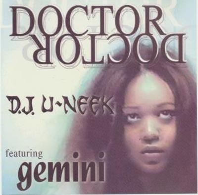 D.J. U-Neek - Doctor Doctor [CDS]