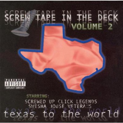 DJ Screw – Screw Tape In The Deck, Volume 2: Texas To The World (CD) (2005) (FLAC + 320 kbps)