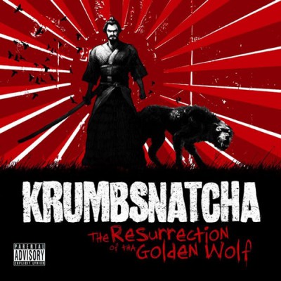 Krumbsnatcha – The Resurrection Of The Golden Wolf (CD) (2011) (FLAC + 320 kbps)