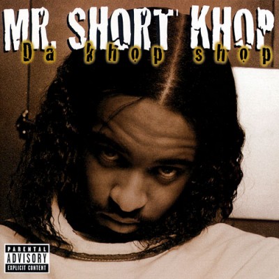 Mr. Short Khop – Da Khop Shop (CD) (2001) (FLAC + 320 kbps)