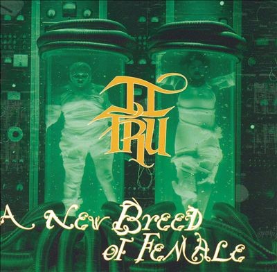 II Tru – A New Breed Of Female (CD) (1997) (FLAC + 320 kbps)