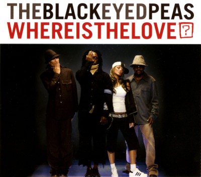 Black Eyed Peas – Where Is The Love? (CDS) (2003) (FLAC + 320 kbps)