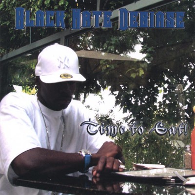 Black Nate Debiase – Time 2 Eat! (CD) (2006) (FLAC + 320 kbps)
