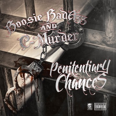 Boosie Badazz & C-Murder – Penitentiary Chances (CD) (2016) (FLAC + 320 kbps)