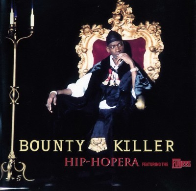 Bounty Killer - Hip-Hopera (ft. The Fugees) (CD Single)