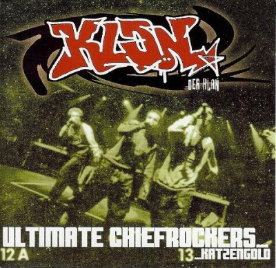 Der Klan – Ultimate Chiefrockers EP (CD) (1999) (FLAC + 320 kbps)