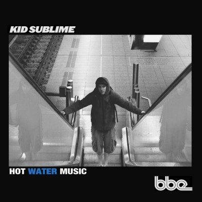 Kid Sublime – Hot Water Music (WEB) (2016) (FLAC + 320 kbps)