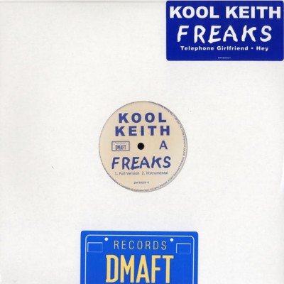 Kool Keith – Freaks (VLS) (2003) (320 kbps)