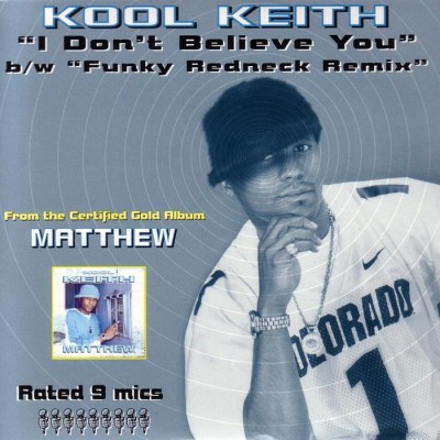Kool Keith – I Don't Believe You / Funky Redneck (Remix) (VLS) (2000) (FLAC + 320 kbps)