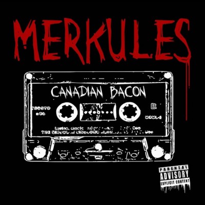 Merkules – Canadian Bacon (WEB) (2012) (320 kbps)