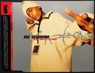 Mic Geronimo – Nothin’ Move But The Money (CDS) (1997) (FLAC + 320 kbps)