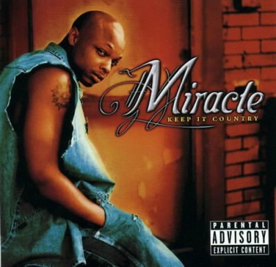 Miracle – Keep It Country (CD) (2001) (320 kbps)