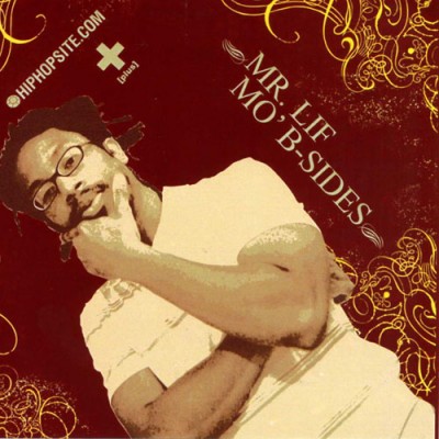 Mr. Lif – Mo' B-Sides EP (CD) (2006) (FLAC + 320 kbps)