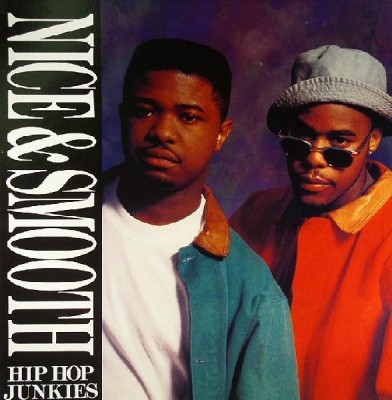 Nice & Smooth – Hip Hop Junkies (VLS) (1991) (320 kbps)