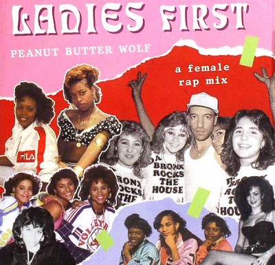 Peanut Butter Wolf ‎- Ladies First: A Female Rap Mix (CD) (2009) (FLAC + 320 kbps)