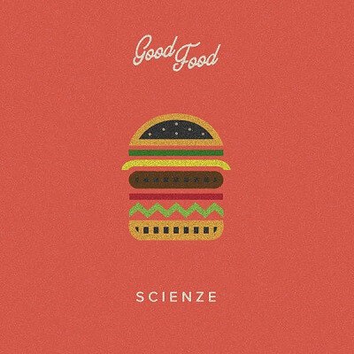ScienZe – Good Food (WEB) (2016) (FLAC + 320 kbps)