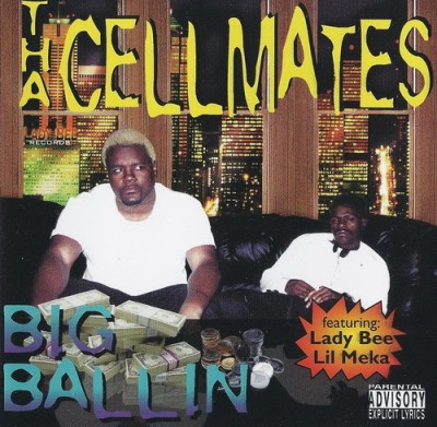 Tha Cellmates – Big Ballin' (CD) (1997) (320 kbps)