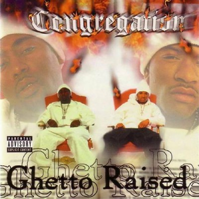 The Congregation – Ghetto Raised (CD) (2001) (320 kbps)