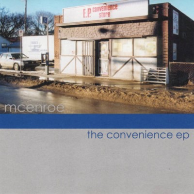 mcenroe – The Convenience EP (CD) (2002) (FLAC + 320 kbps)