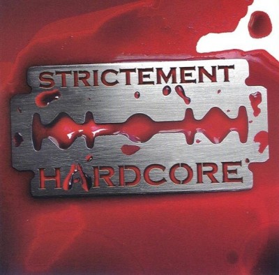 VA – Strictement Hardcore (CD) (2002) (FLAC + 320 kbps)