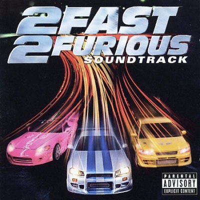 OST – 2 Fast 2 Furious (CD) (2003) (FLAC + 320 kbps)