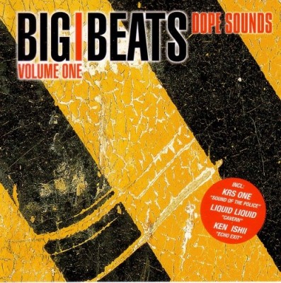 Various Artists - Big Beats Dope Sounds Volume One