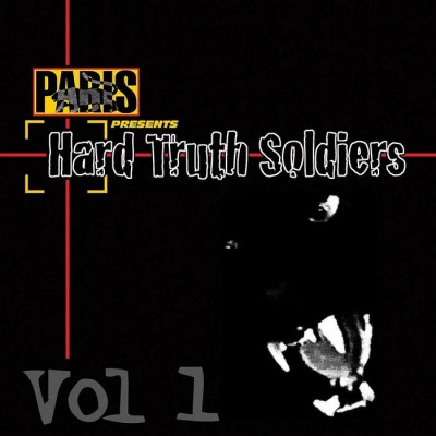 Various Artists - Paris presents Hard Truth Soldiers Vol. 1