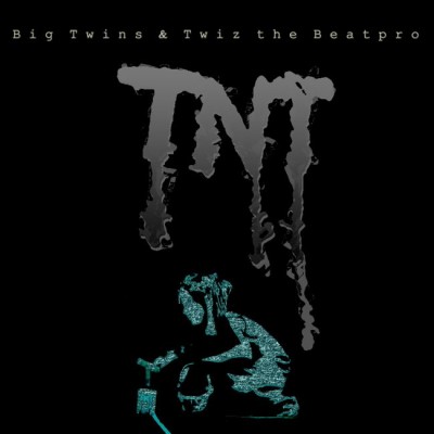 Big Twins & Twiz The Beat Pro – TNT (WEB) (2016) (320 kbps)