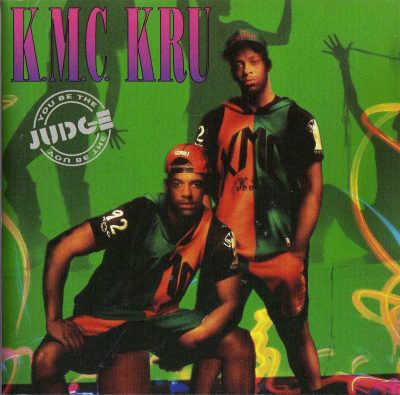 K.M.C. Kru – You Be The Judge (CD) (1992) (FLAC + 320 kbps)