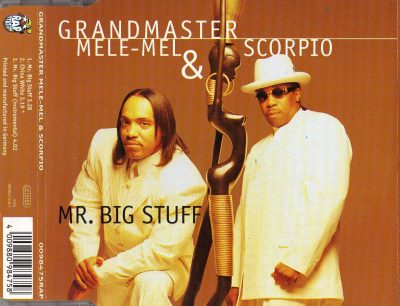 Grandmaster Mele-Mel & Scorpio – Mr. Big Stuff (1997) (CDM) (FLAC + 320 kbps)