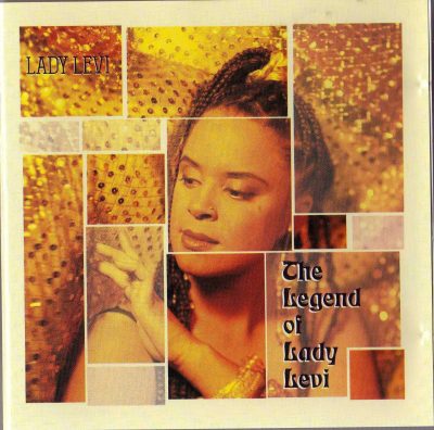 Lady Levi – The Legend Of Lady Levi (1991) (CD) (FLAC + 320 kbps)