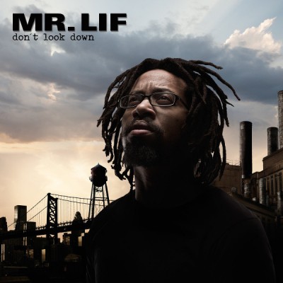 Mr. Lif – Don't Look Down (CD) (2016) (FLAC + 320 kbps)